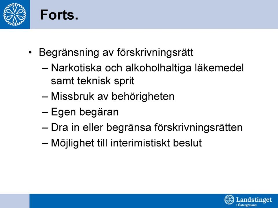 alkoholhaltiga läkemedel samt teknisk sprit Missbruk