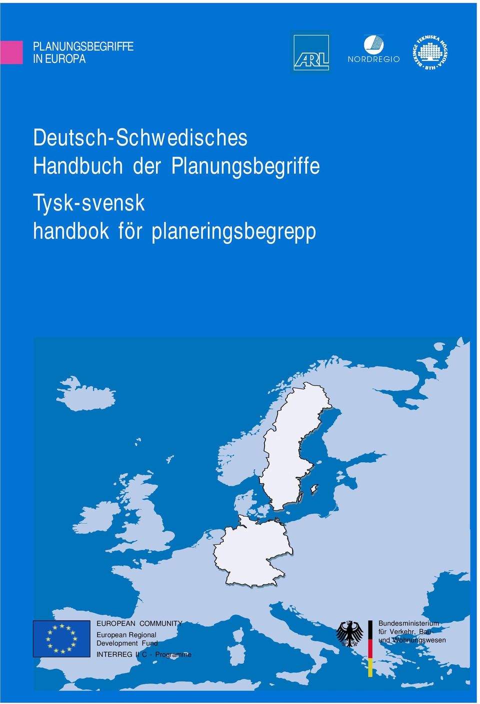 planeringsbegrepp EUROPEAN COMMUNITY European Regional