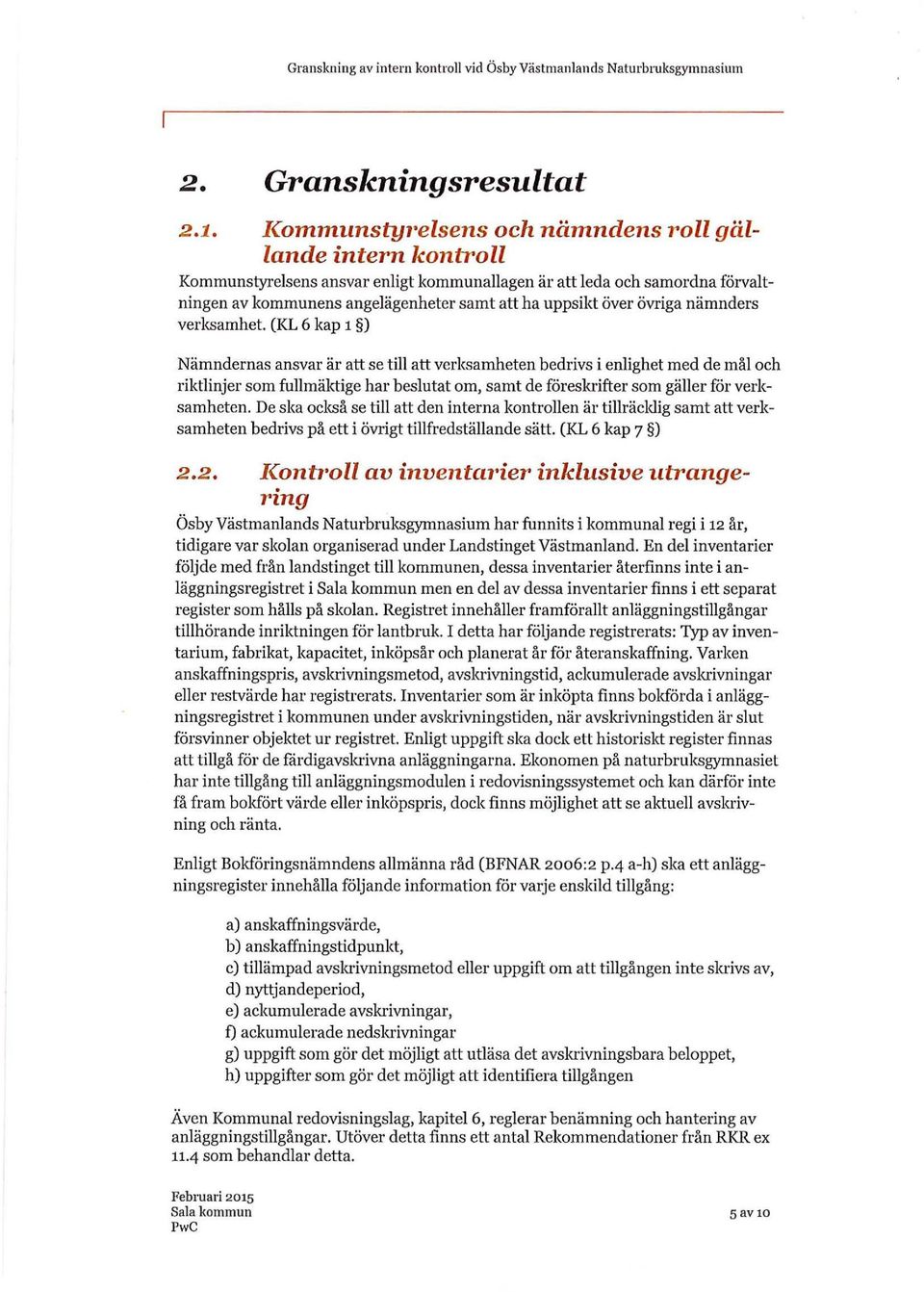 övriga nämnders verksamhet.
