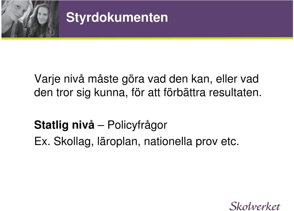 förbättra resultaten.