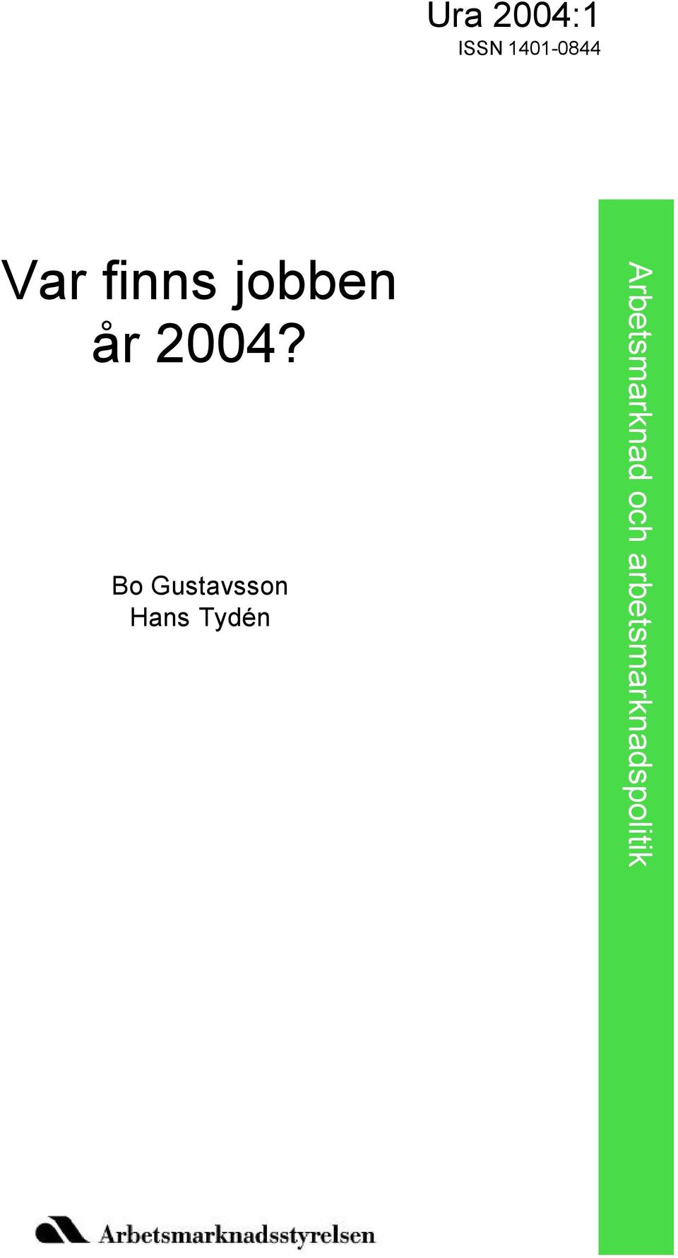 Bo Gustavsson Hans Tydén