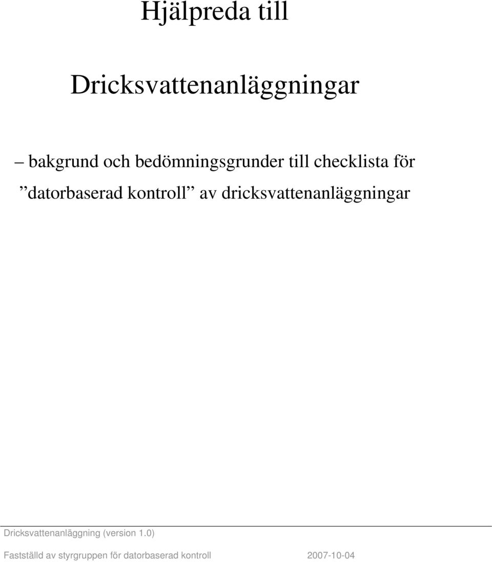 checklista för datorbaserad kontroll av