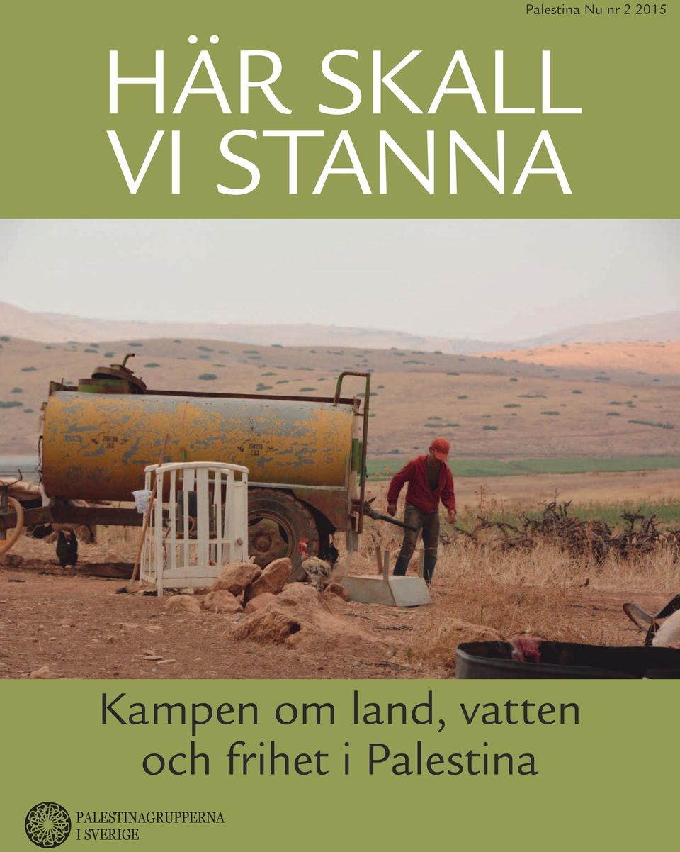 land, vatten och frihet i