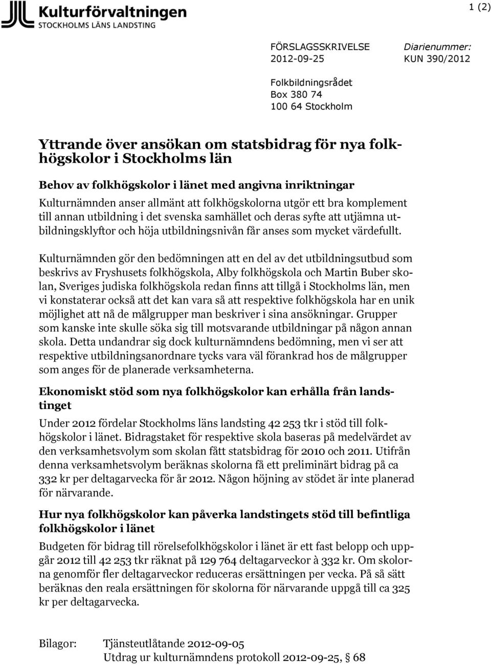 utbildningsklyftor och höja utbildningsnivån får anses som mycket värdefullt.