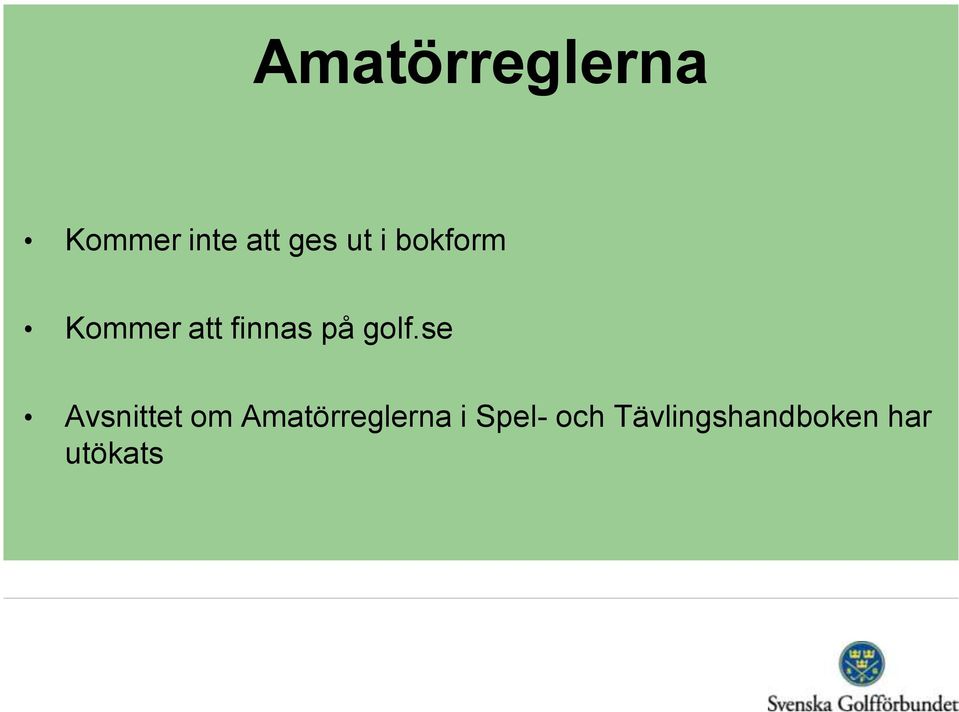 golf.se Avsnittet om Amatörreglerna