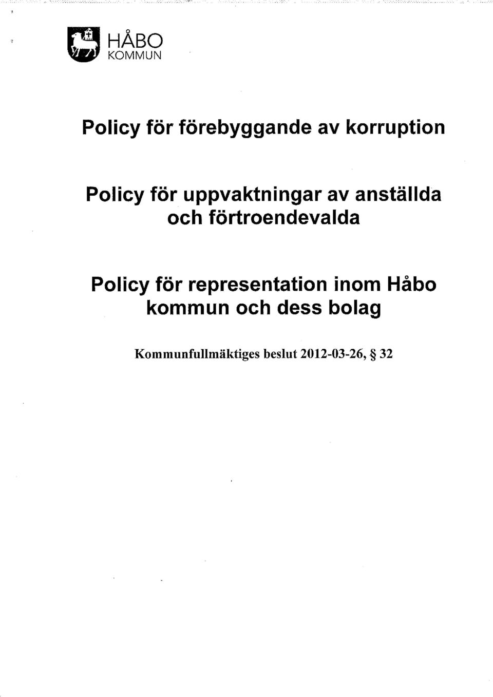 förtroendevalda Policy för representation inom Håbo