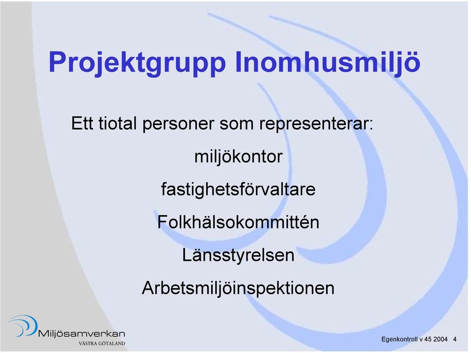 fastighetsförvaltare Folkhälsokommittén