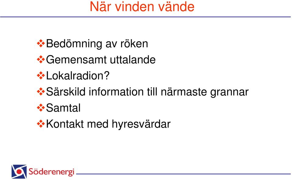 Särskild information till närmaste