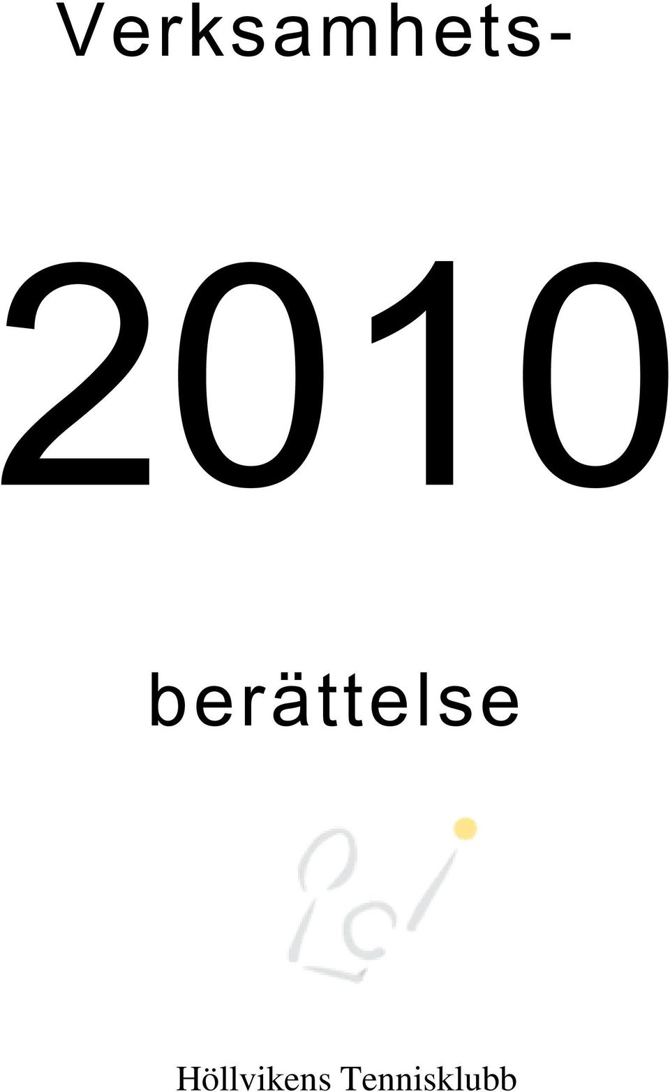 berättelse