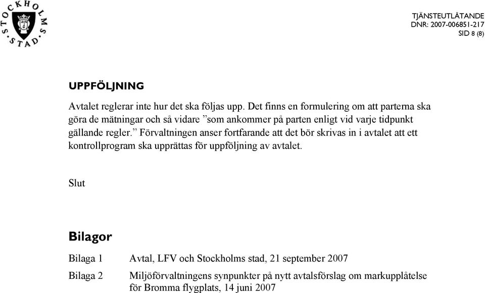 gällande regler.