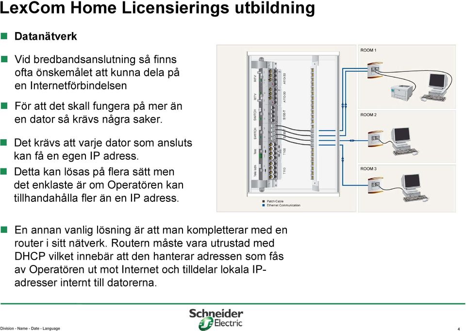 Detta kan lösas på flera sätt men det enklaste är om Operatören kan tillhandahålla fler än en IP adress.