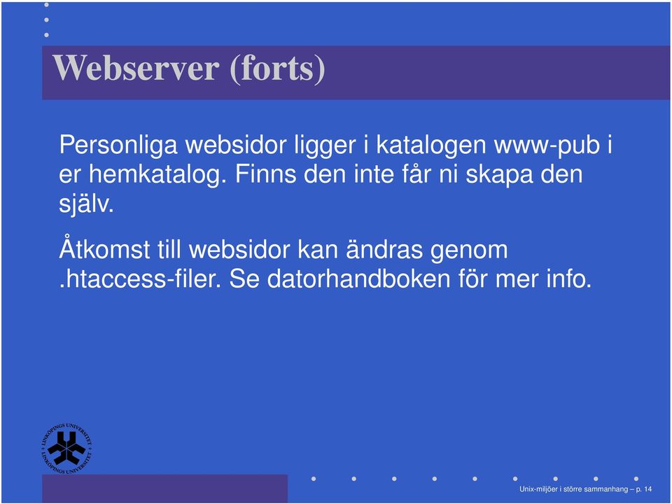 Finns den inte får ni skapa den själv.