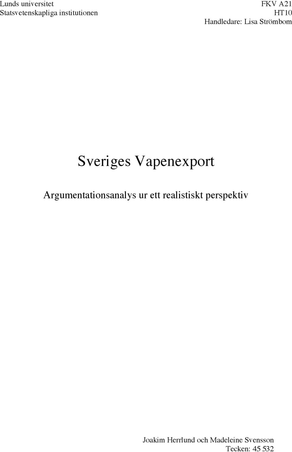 Vapenexport Argumentationsanalys ur ett realistiskt