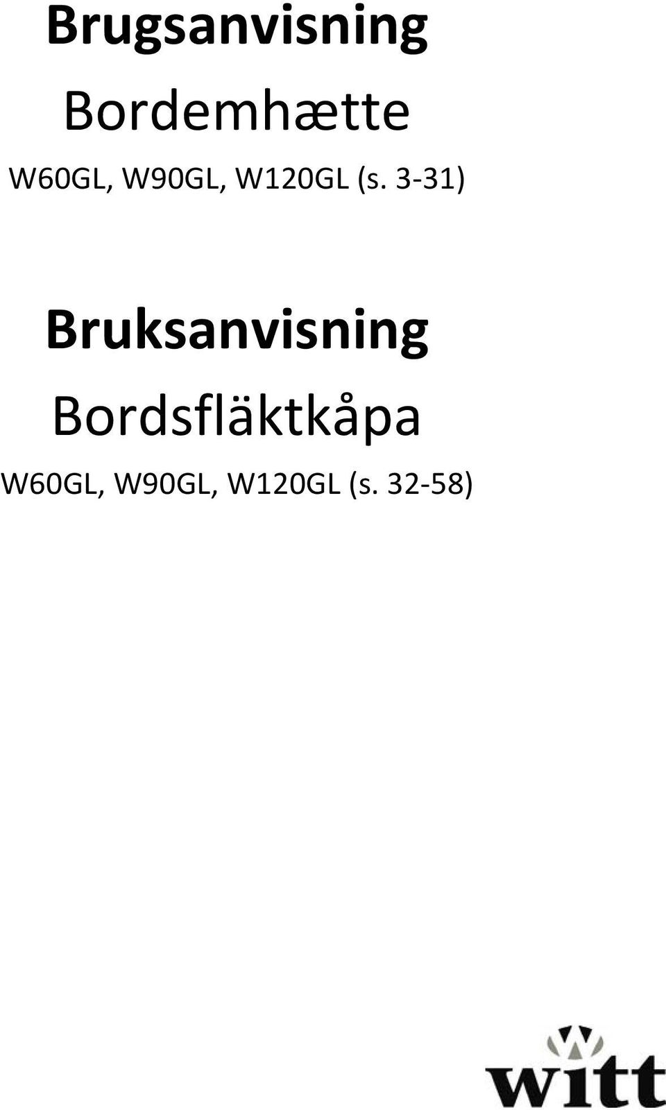 3 31) Bruksanvisning