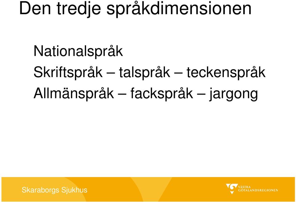 Nationalspråk Skriftspråk
