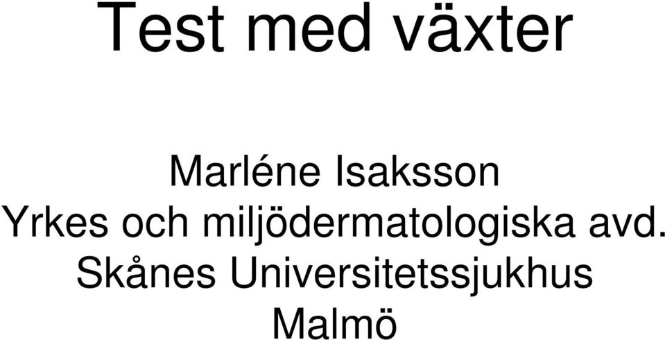 miljödermatologiska avd.