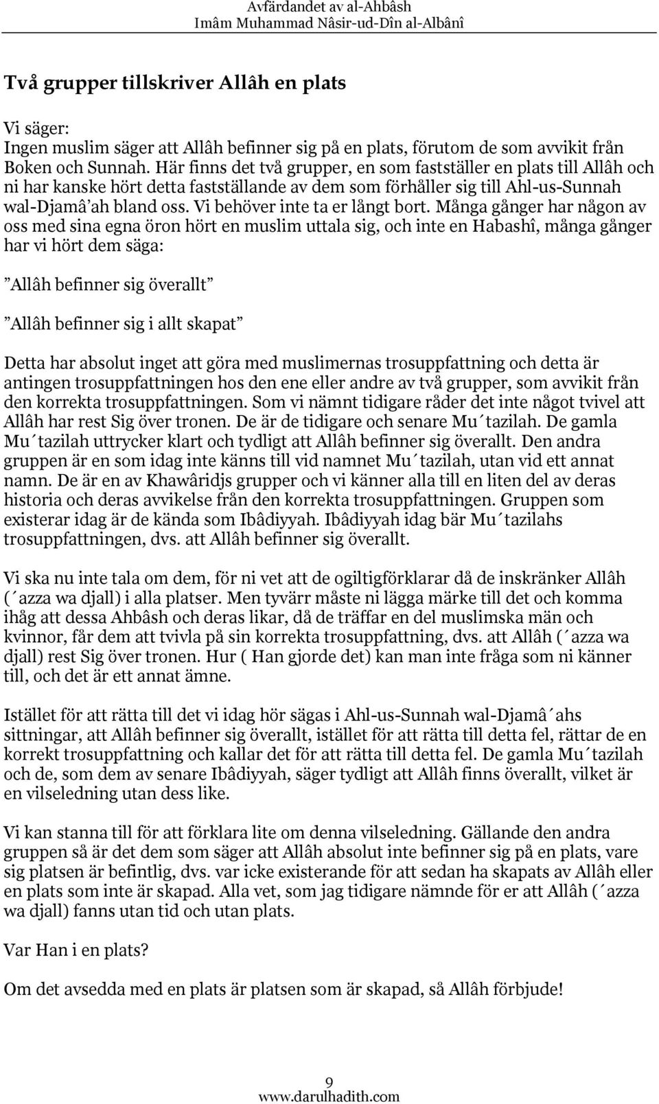 Vi behöver inte ta er långt bort.