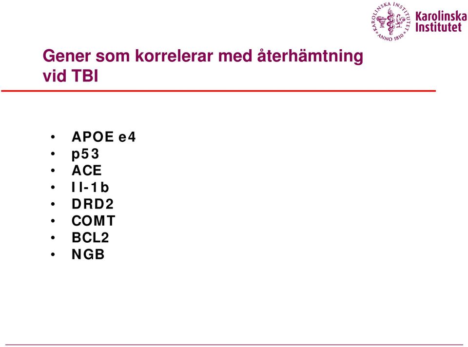 TBI APOE e4 p53 ACE