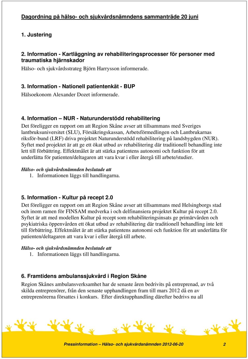Information - Nationell patientenkät - BUP Hälsoekonom Alexander Dozet informerade. 4.