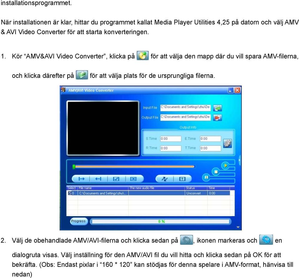 1. Kör AMV&AVI Video Converter, klicka på för att välja den mapp där du vill spara AMV-filerna, och klicka därefter på för att välja plats för de ursprungliga