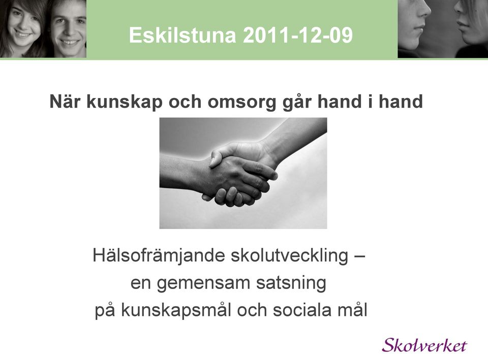 Hälsofrämjande skolutveckling en