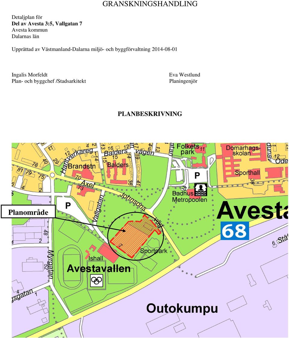 byggförvaltning 2014-08-01 Ingalis Morfeldt Plan- och