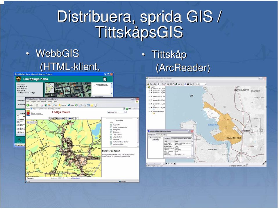 WebbGIS (HTML-klient,