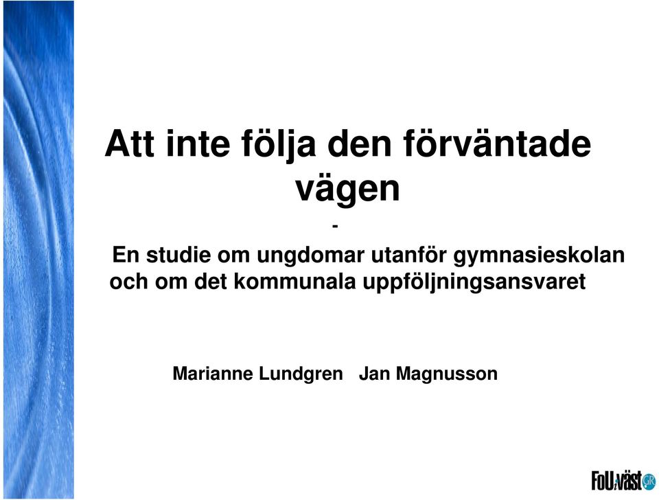 gymnasieskolan och om det kommunala