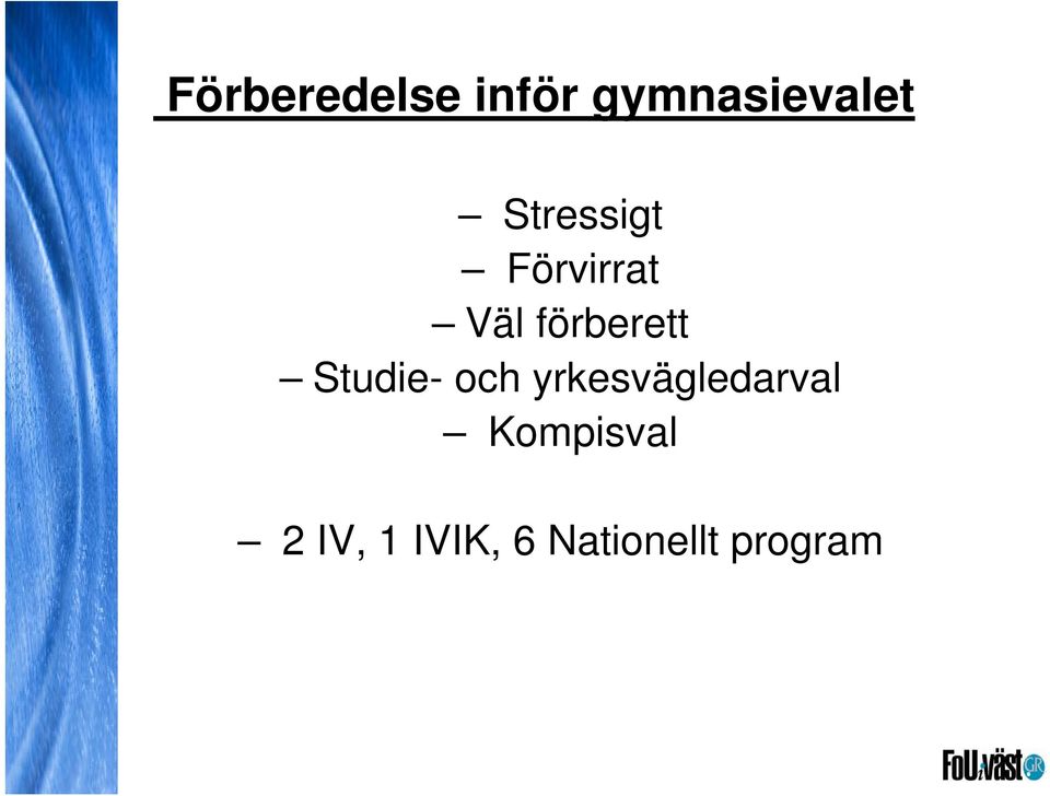 Studie- och yrkesvägledarval