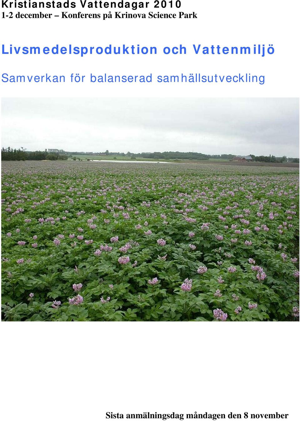 Livsmedelsproduktion och Vattenmiljö Samverkan för