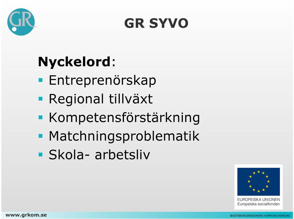 Matchningsproblematik Skola- arbetsliv