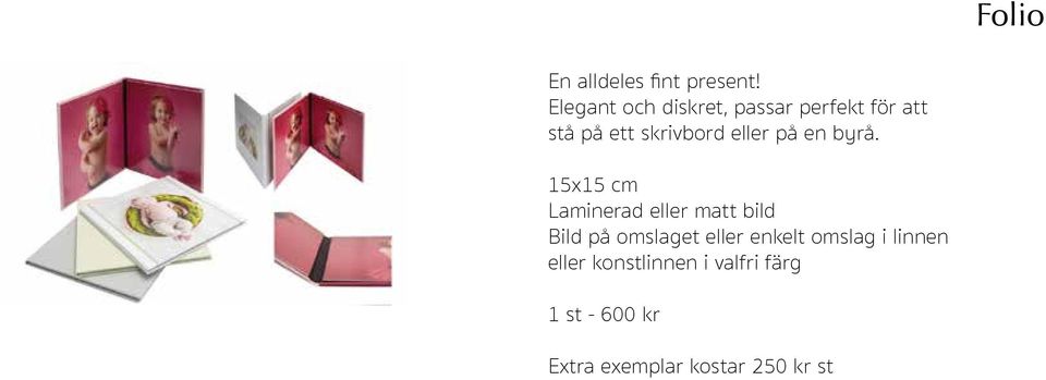 eller på en byrå.