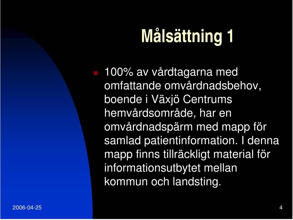 mapp för samlad patientinformation.