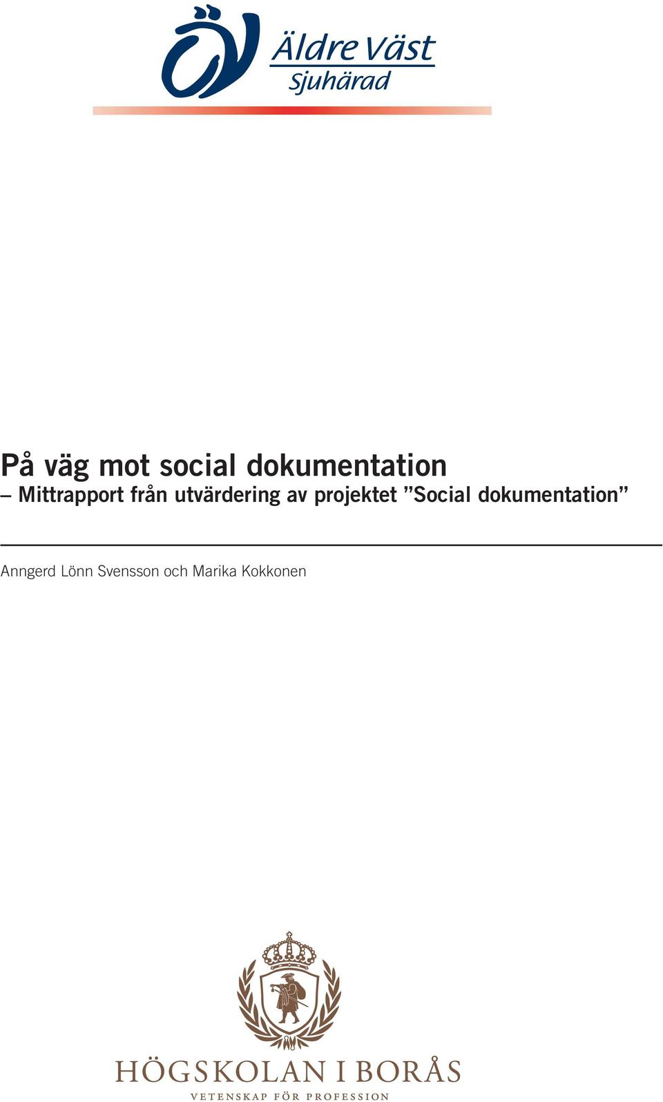 projektet Social dokumentation