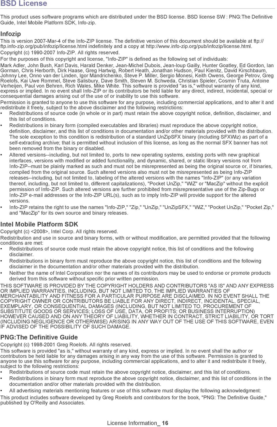 html indefinitely and a copy at http://www.info-zip.org/pub/infozip/license.html. Copyright (c) 1990-2007 Info-ZIP. All rights reserved.