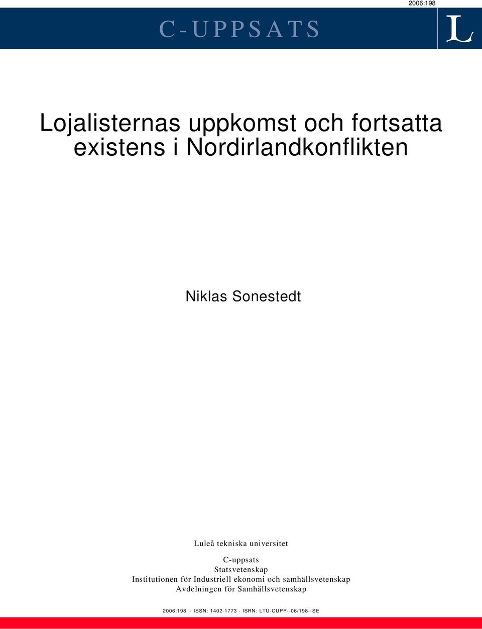 Statsvetenskap Institutionen för Industriell ekonomi och samhällsvetenskap