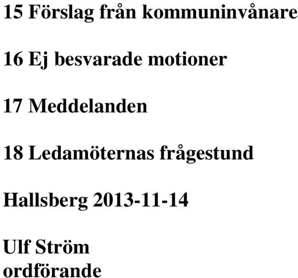 Meddelanden 18 Ledamöternas