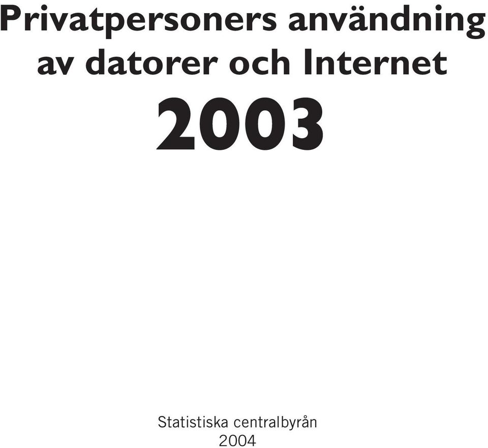 och Internet 2003