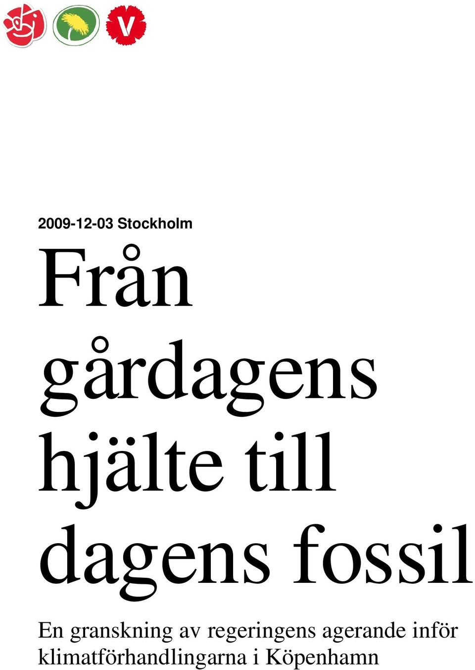 fossil En granskning av