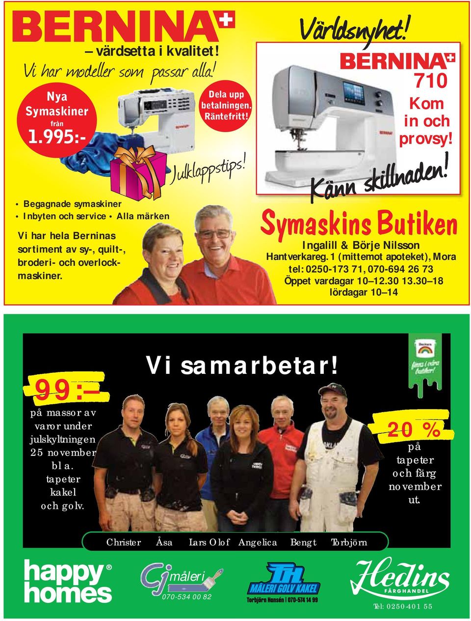 Julklappstips! Världsnyhet! 710 Kom in och provsy! Känn skillnaden! Ingalill & Börje Nilsson Hantverkareg.