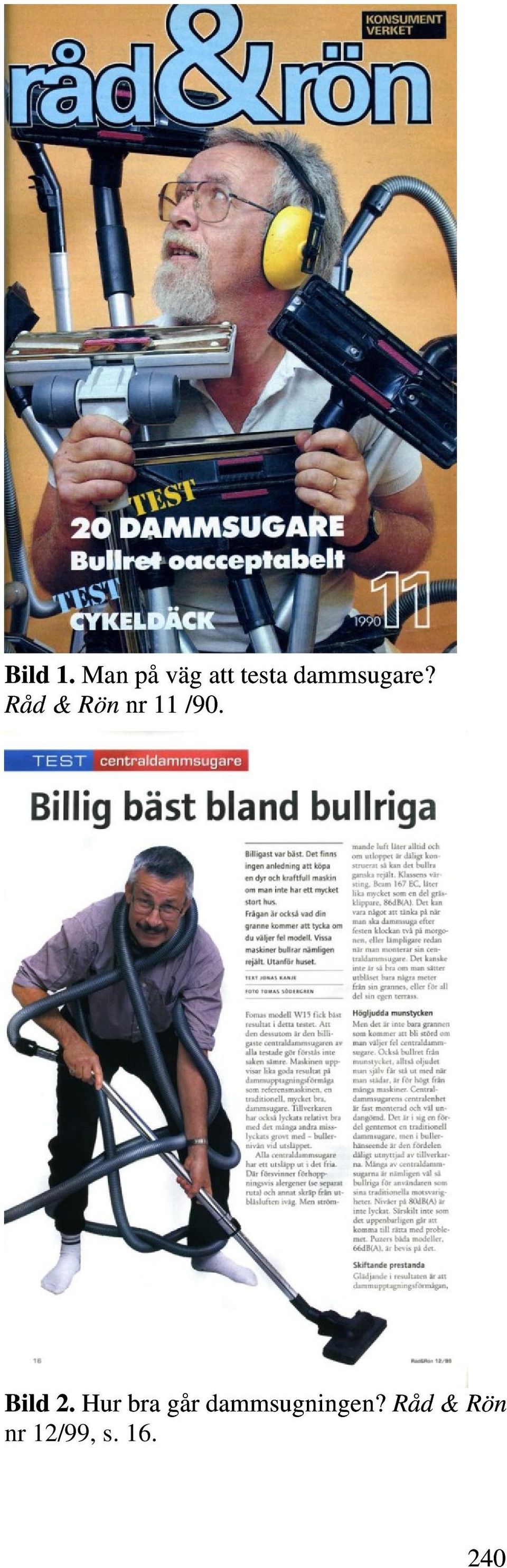 Dammsugarens gestaltning i tidskriften Råd & Rön - PDF Free Download