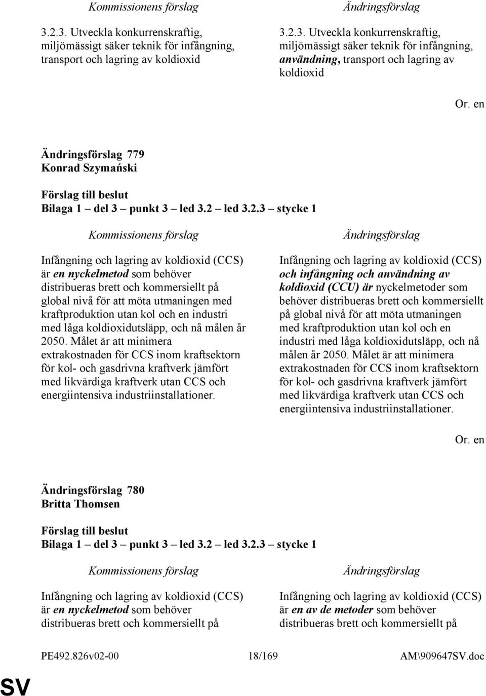 och en industri med låga koldioxidutsläpp, och nå målen år 2050.