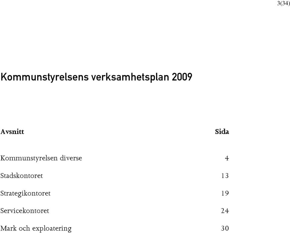 Avsnitt Sida Kommunstyrelsen diverse 4