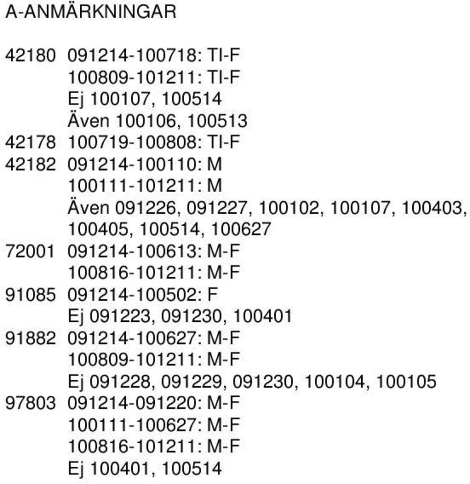 112, 117, 143, 145,, 1627 721 91214-1613: M-F 9185 91214-152: F Ej