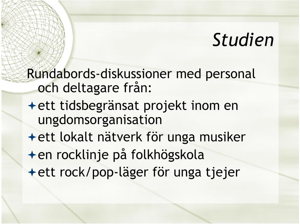 ungdomsorganisation ª ett lokalt nätverk för unga