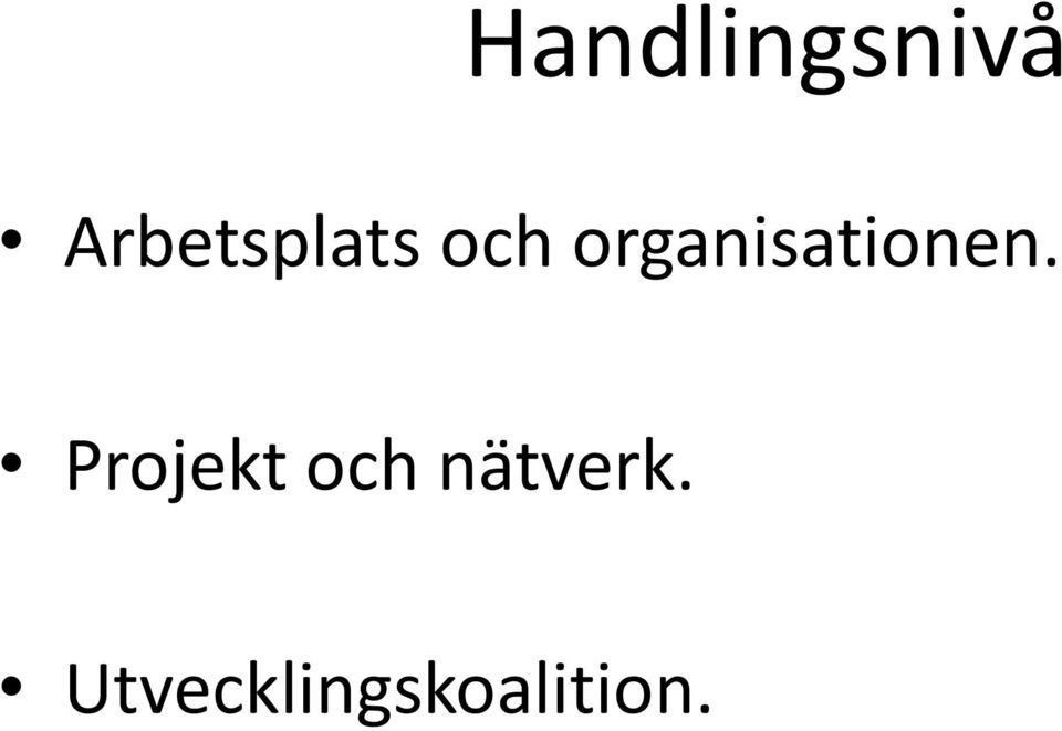 organisationen.