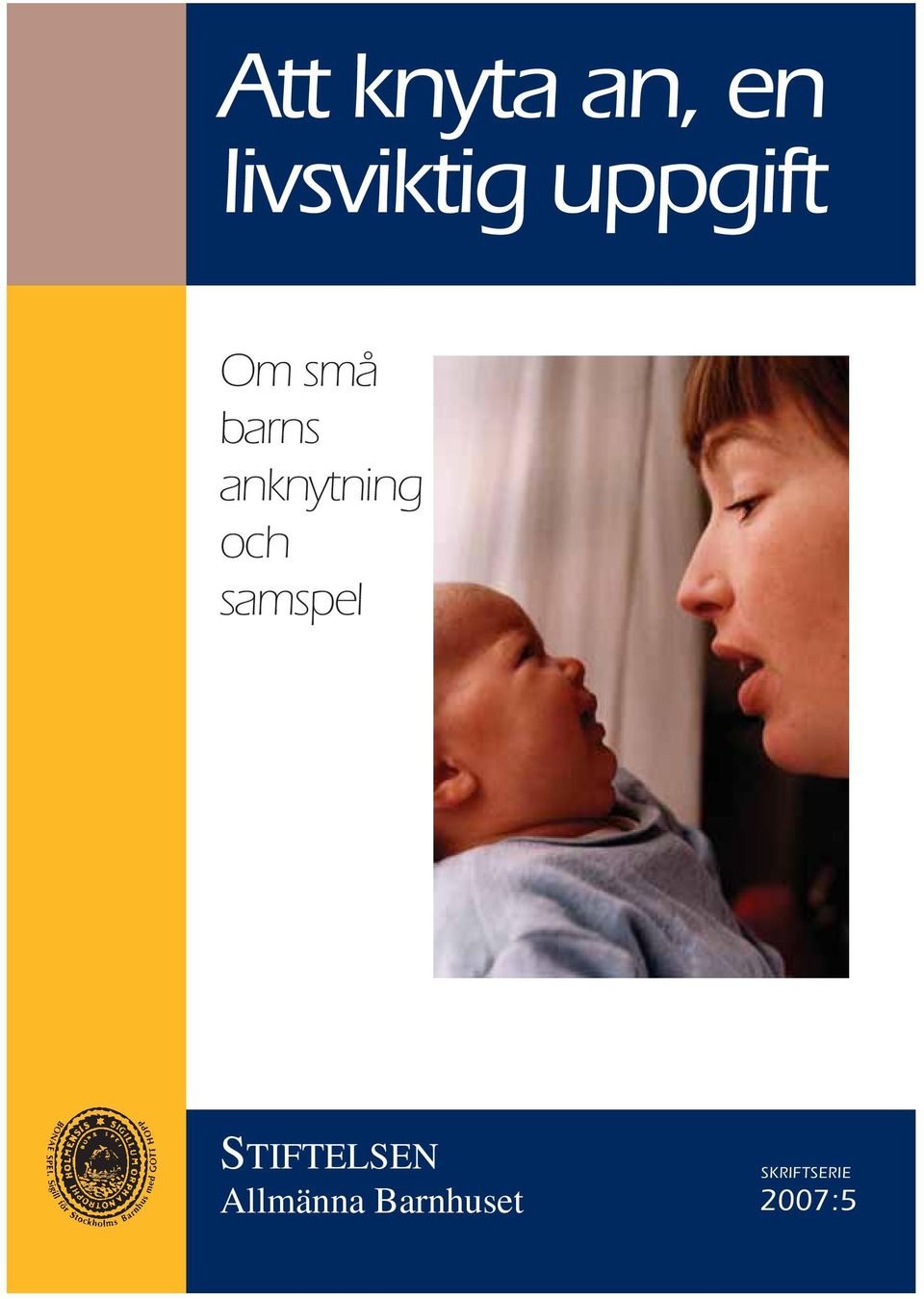 anknytning och samspel