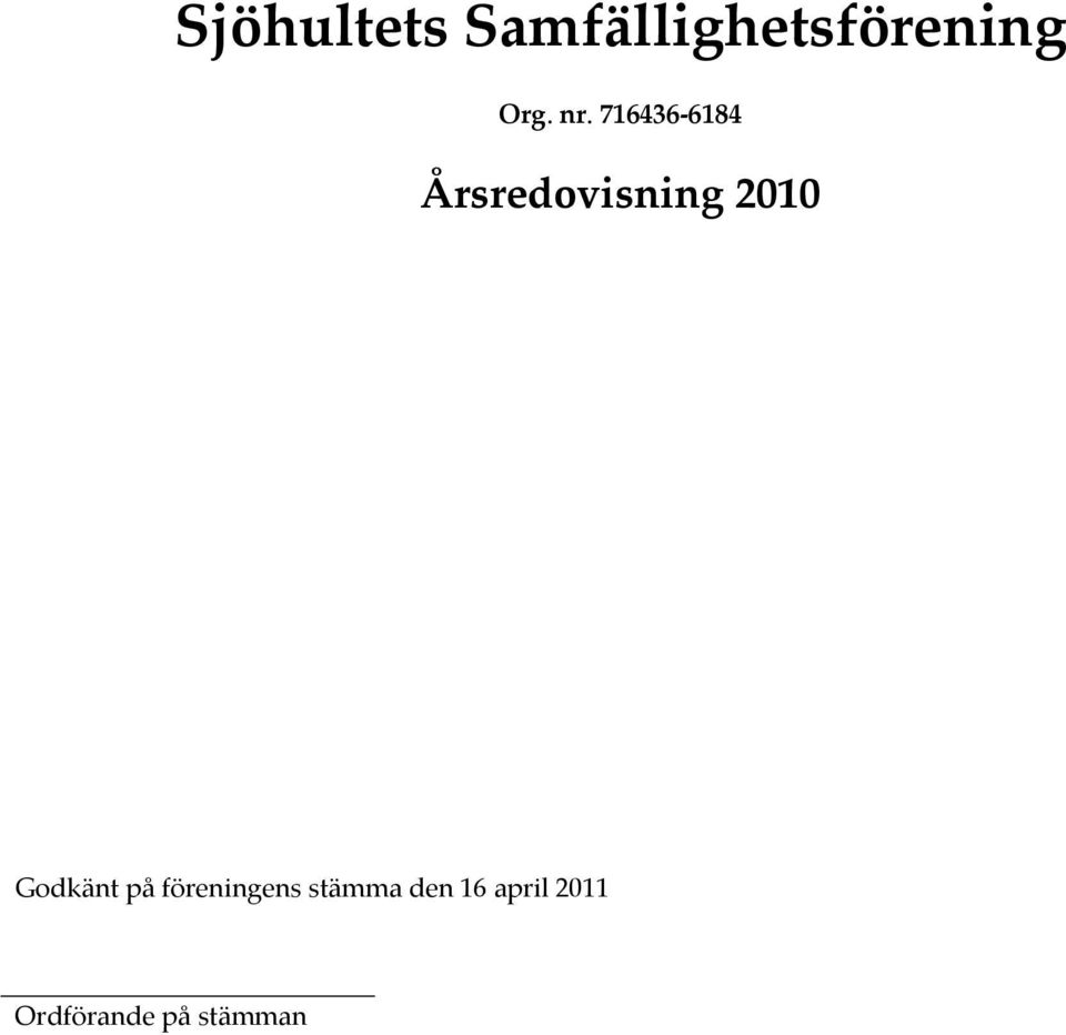 716436 6184 Årsredovisning 2010