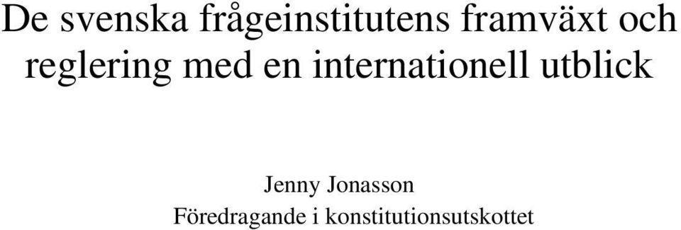 internationell utblick Jenny