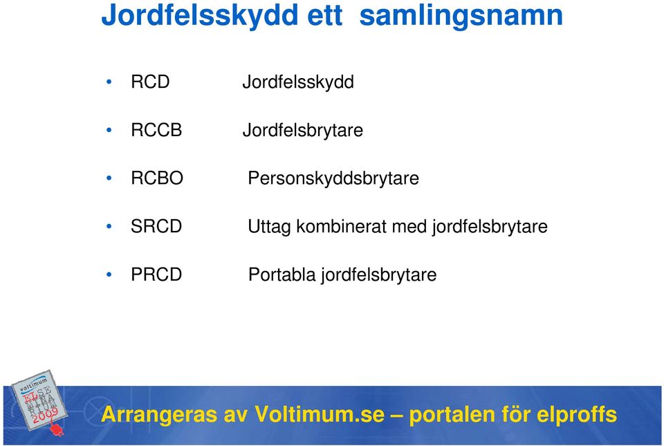 Personskyddsbrytare SRCD Uttag kombinerat